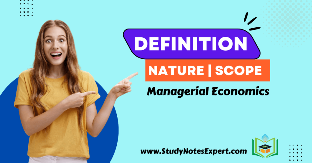 nature-top-7-scope-of-managerial-economics