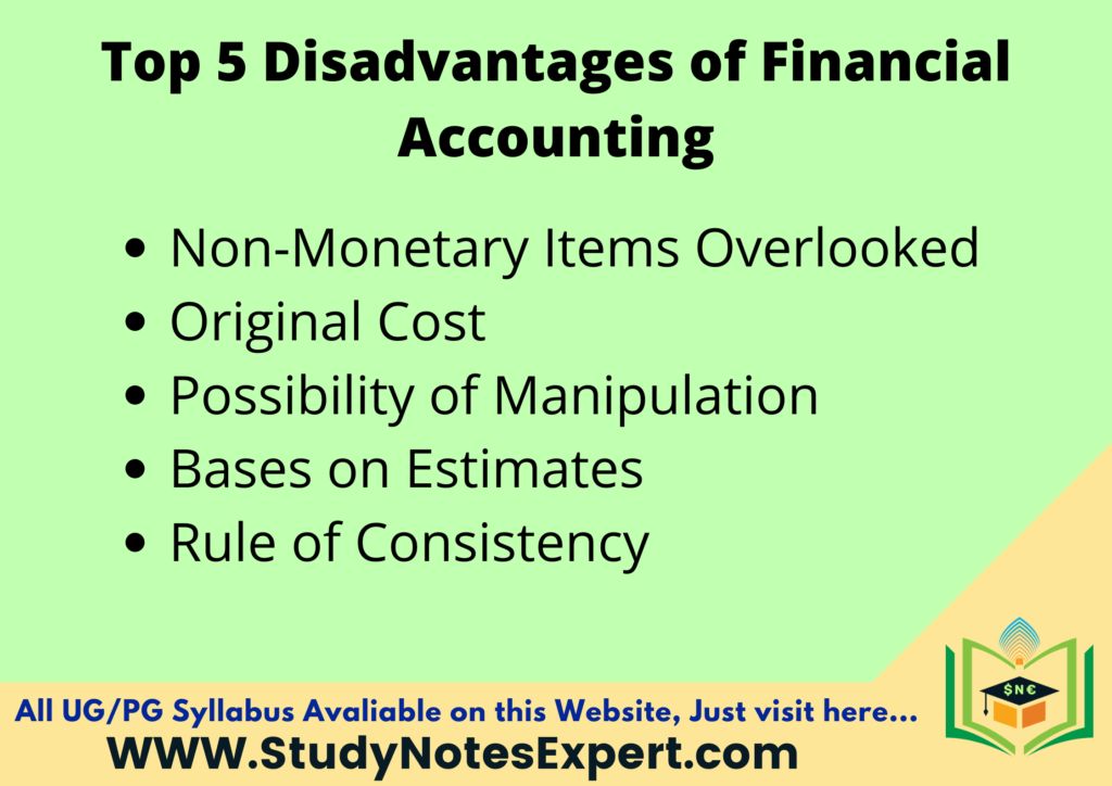 Disadvantages of Financial Accounting