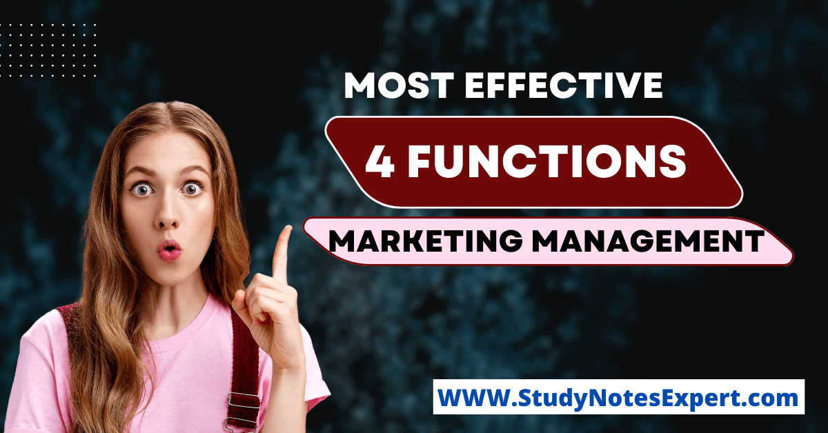 Top 4 Functions of Marketing Management