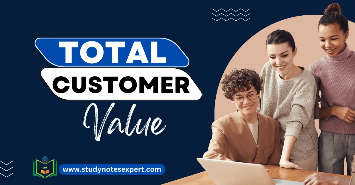 total customer value
