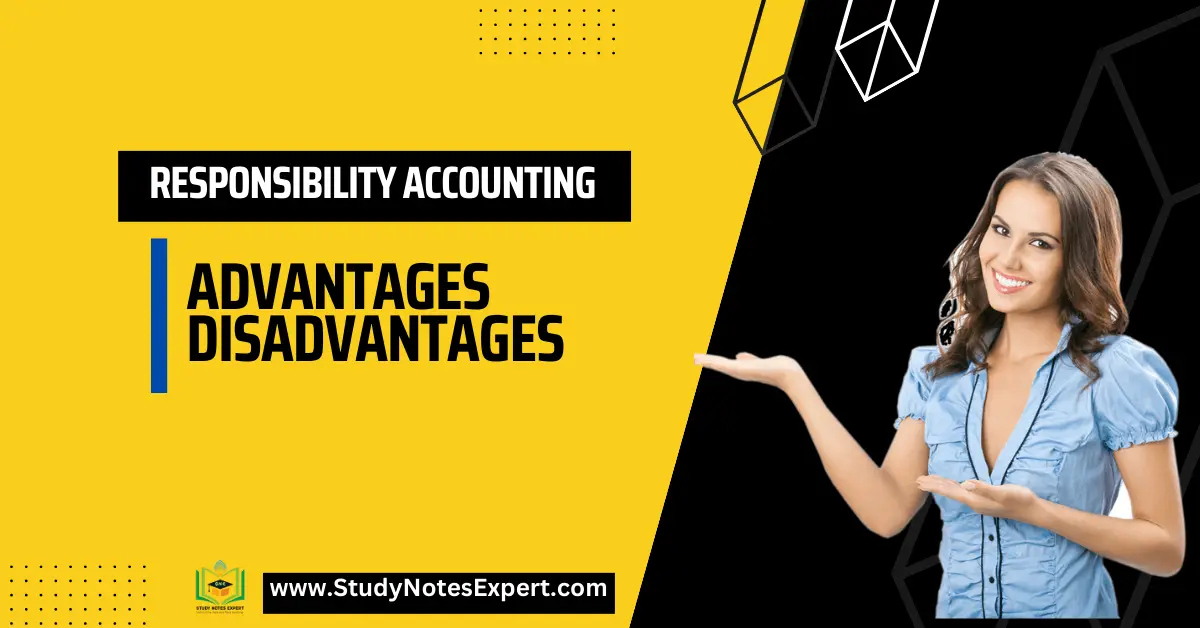 advantages of responsibility accounting
