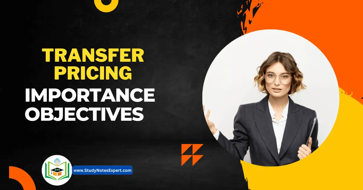 Objectives of transfer pricing