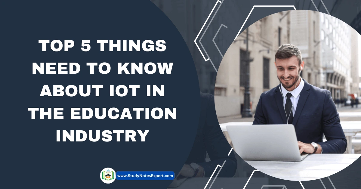 IoT in the Education Industry