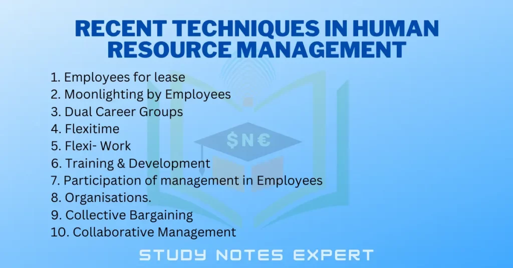 Recent Techniques in Human Resource Management