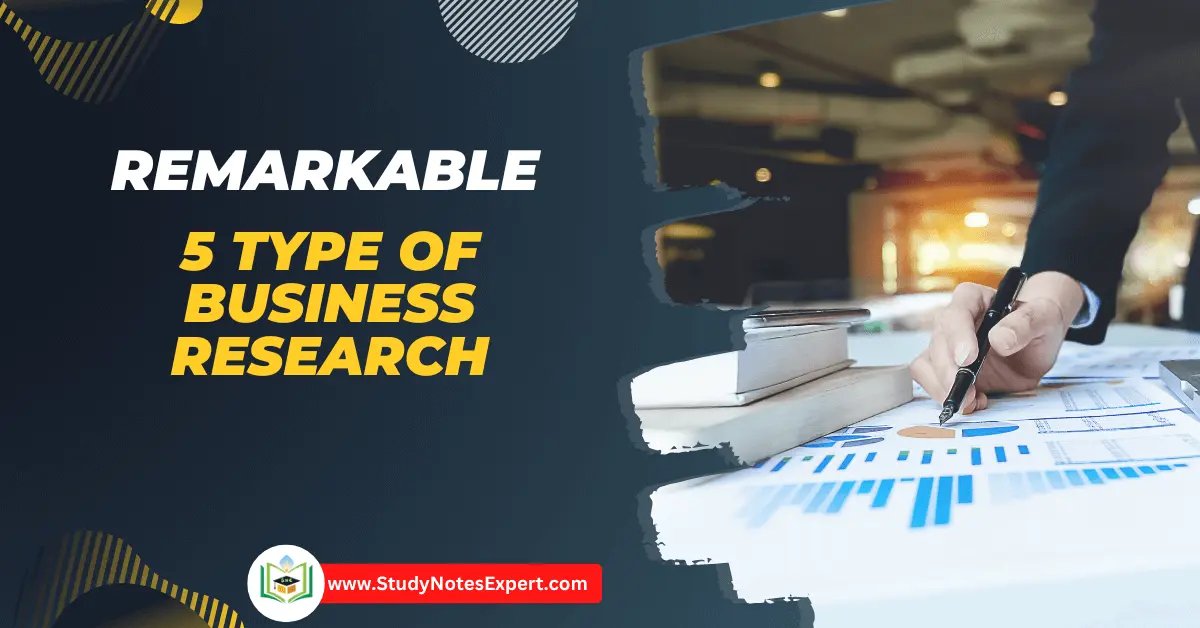Type of Business Research