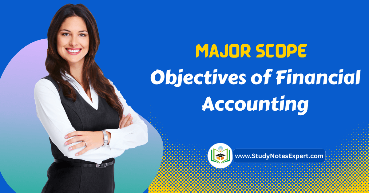 Objectives of Financial Accounting