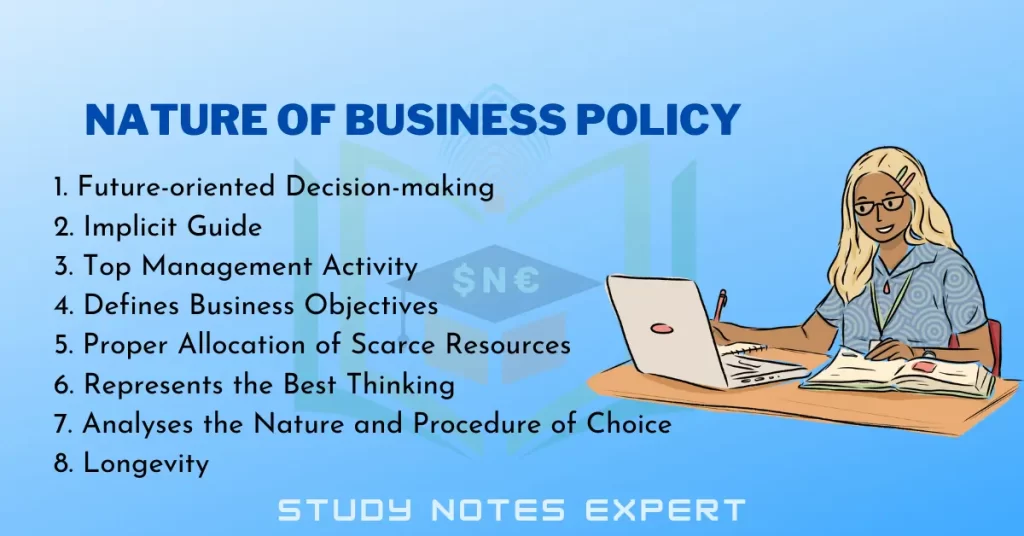 Nature of Business Policy