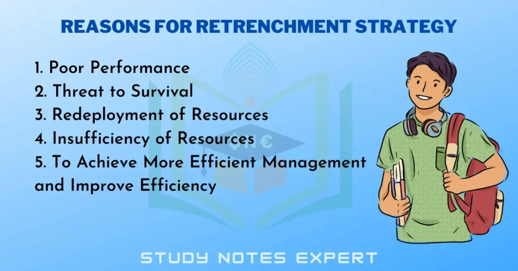Reasons for Retrenchment Strategy