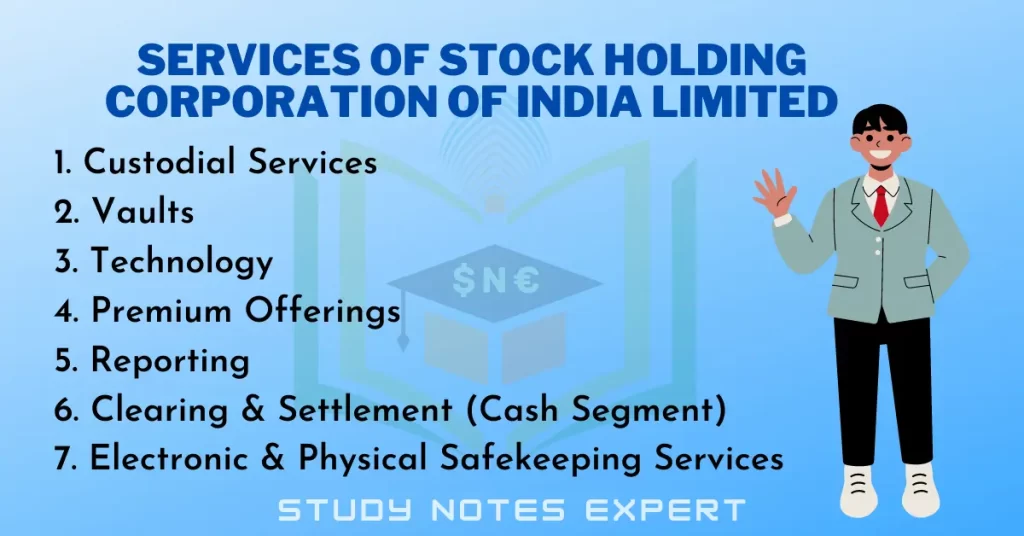 Services of Stock Holding Corporation of India Limited