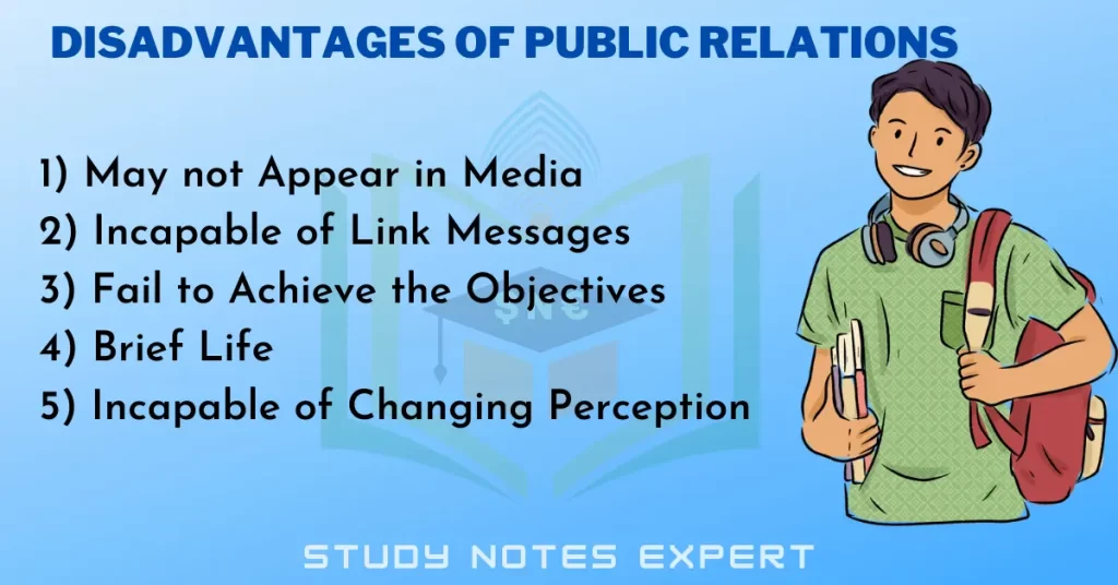 Disadvantages of Public Relations
