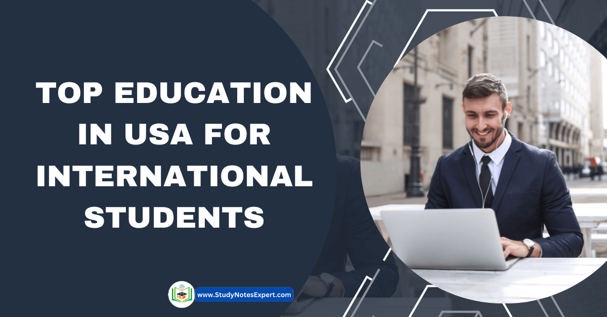 Top Education in USA for international Students