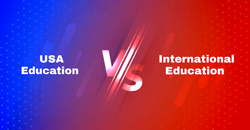 USA vs International Education