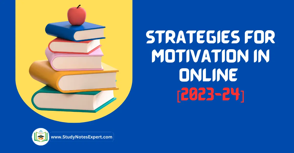 Strategies for Motivation in Online Learning