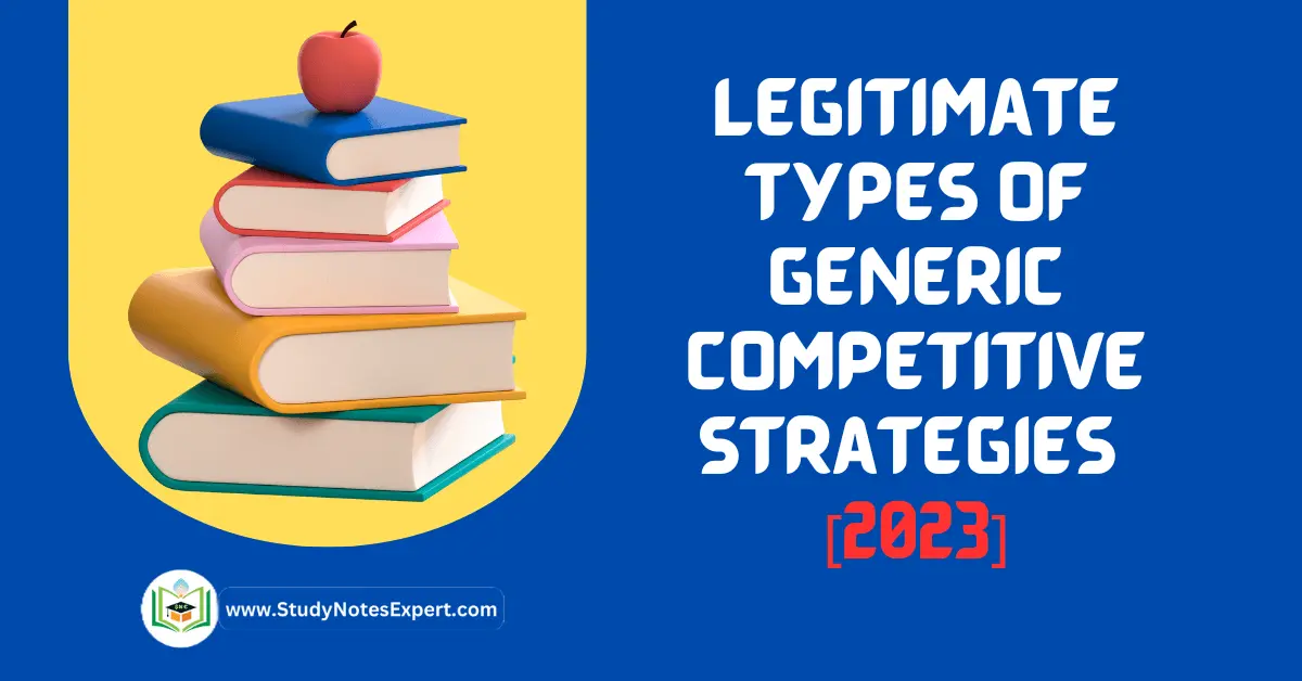 Types of Generic competitive strategies